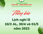 Thông báo lịch nghỉ lễ Giỗ Tổ Hùng Vương 10/3 AL, ngày Giải phóng Miền Nam 30/4 và Quốc tế Lao động 01/5/2023